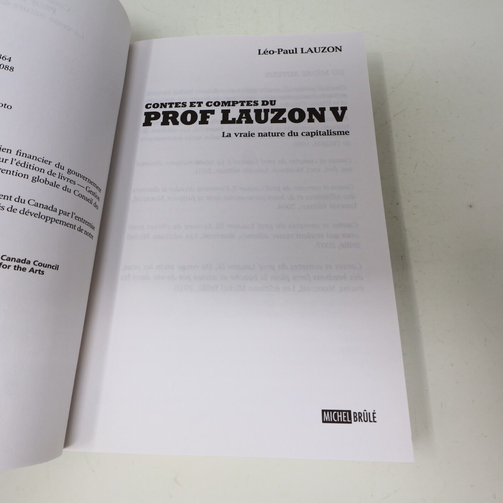 Contes et Comptes du Prof Lauzon #5 Vraie Nature du Capitalisme Léo-Paul Lauzon