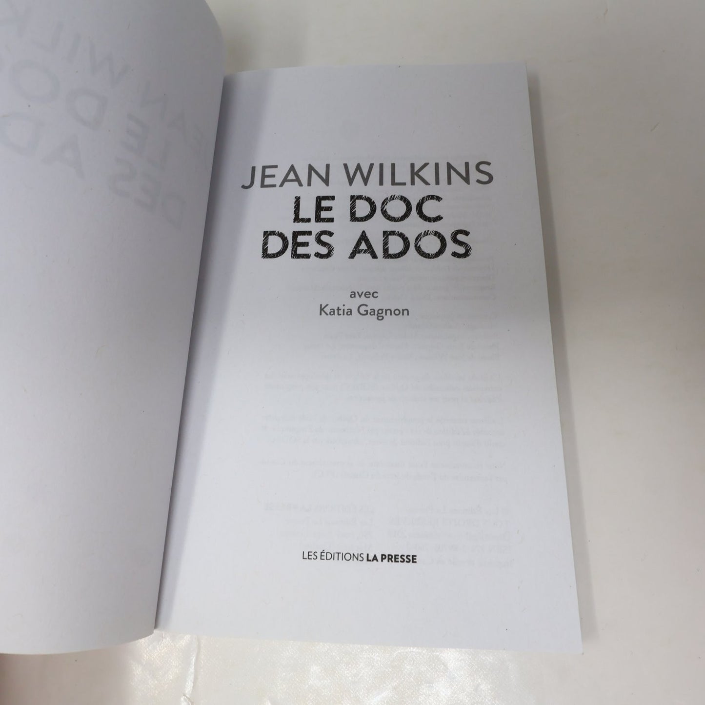 Le Doc des Ados Jean Wilkins 2019 Adolescence Médicine Anorexie Psycho La Presse
