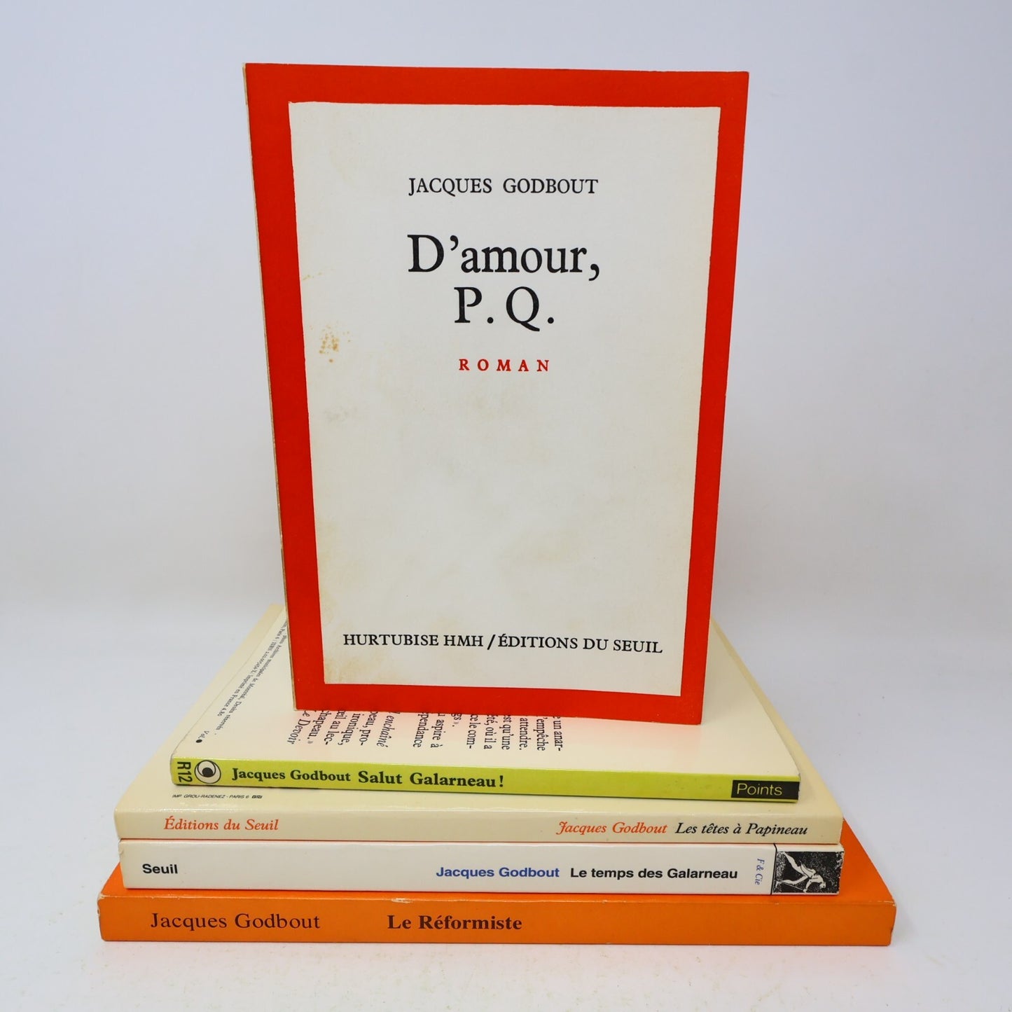 Jacques Godbout Lot 5 Livres Têtes à Papineau/Réformiste/Salut Galarneau! Roman