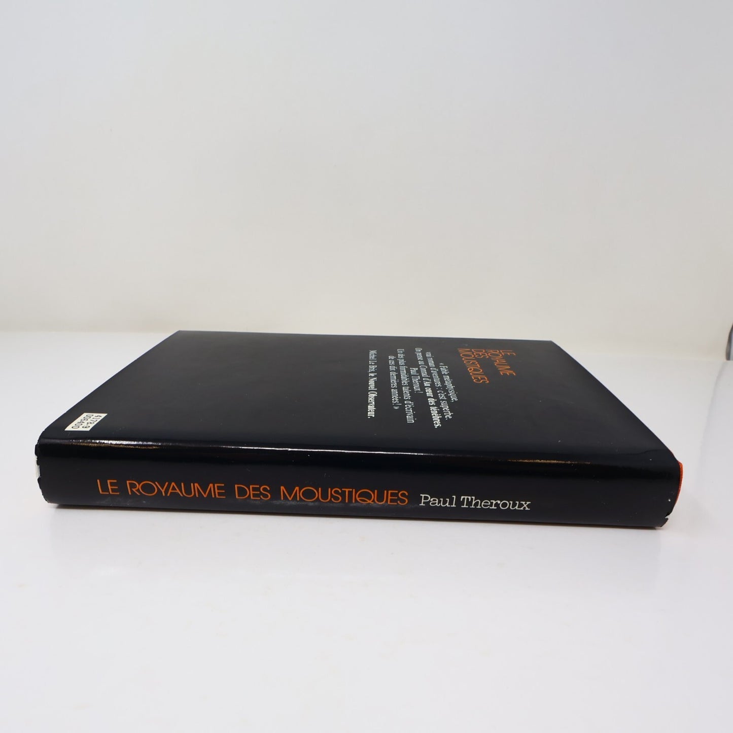 Le Royaume des Moustiques Paul Theroux France Loisirs 1983 HC Français French DJ