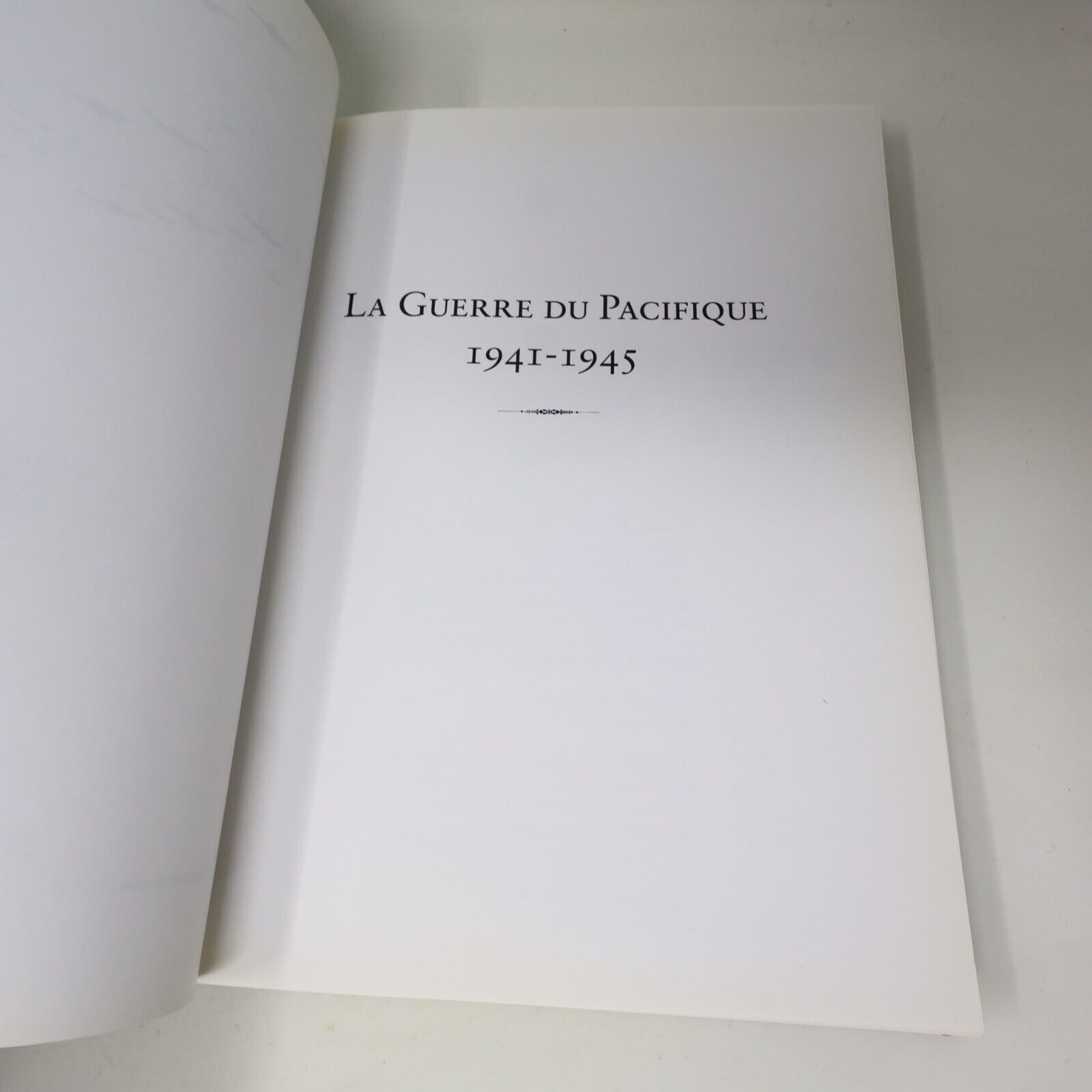 Atlas des Guerres La Guerre du Pacifique 1941-1945 H. P. Willmott Autrement WW2