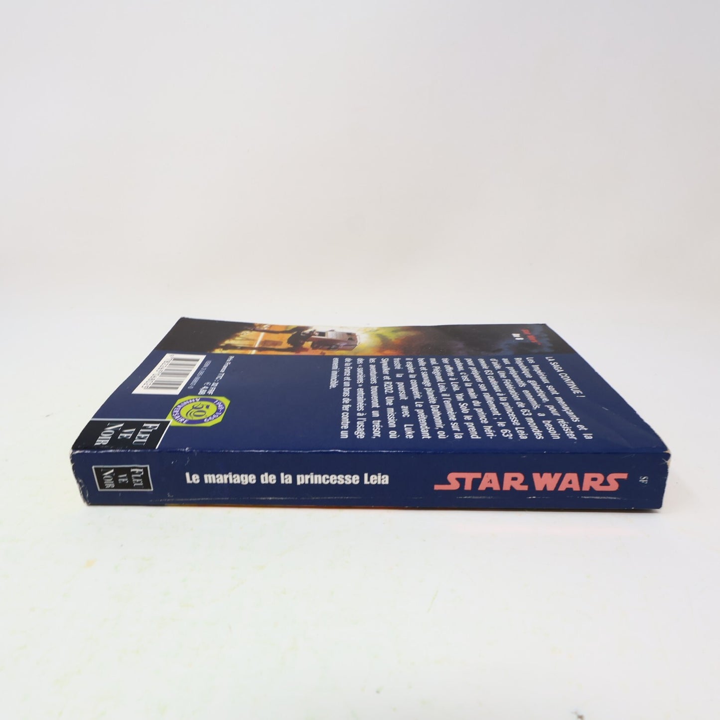 Star Wars Le Mariage de la Princesse Leia Dave Wolverton Fleuve Noir 1999 Livre