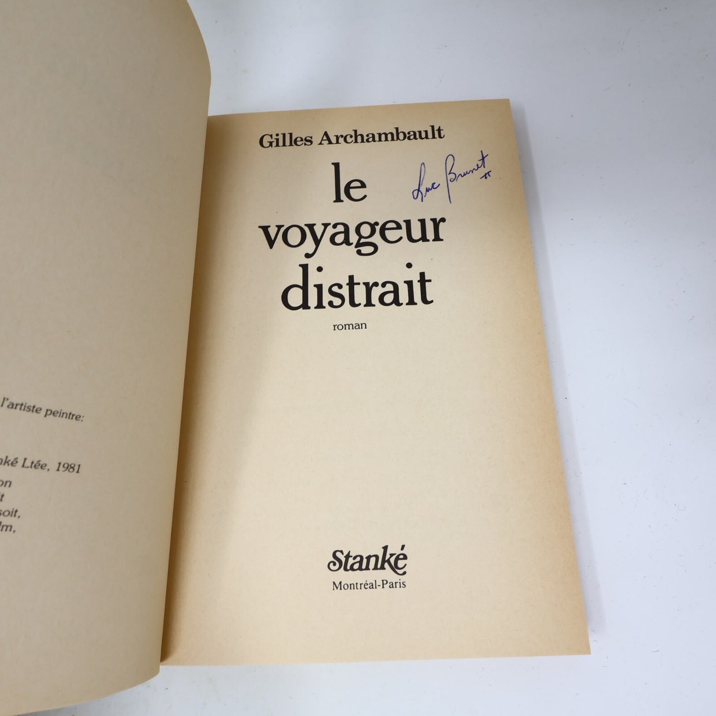 1981 Le Voyageur Distrait Gilles Archambault Stanké Littérature Québécoise Roman