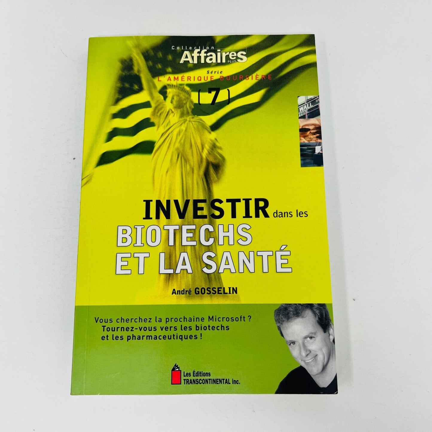 L'Amérique Boursière #7 Affaires Plus Investir dans les Biotechs et la Santé PB