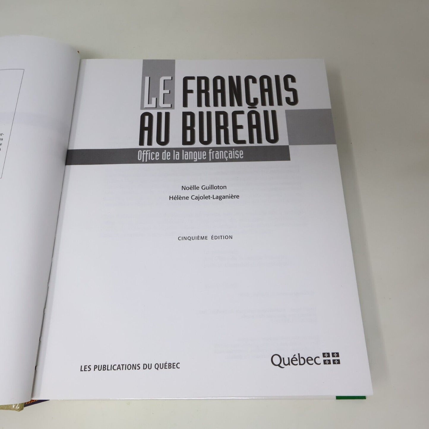 2000 Le Français au Bureau Office de la Langue Française Écrire Rédiger Livre HC