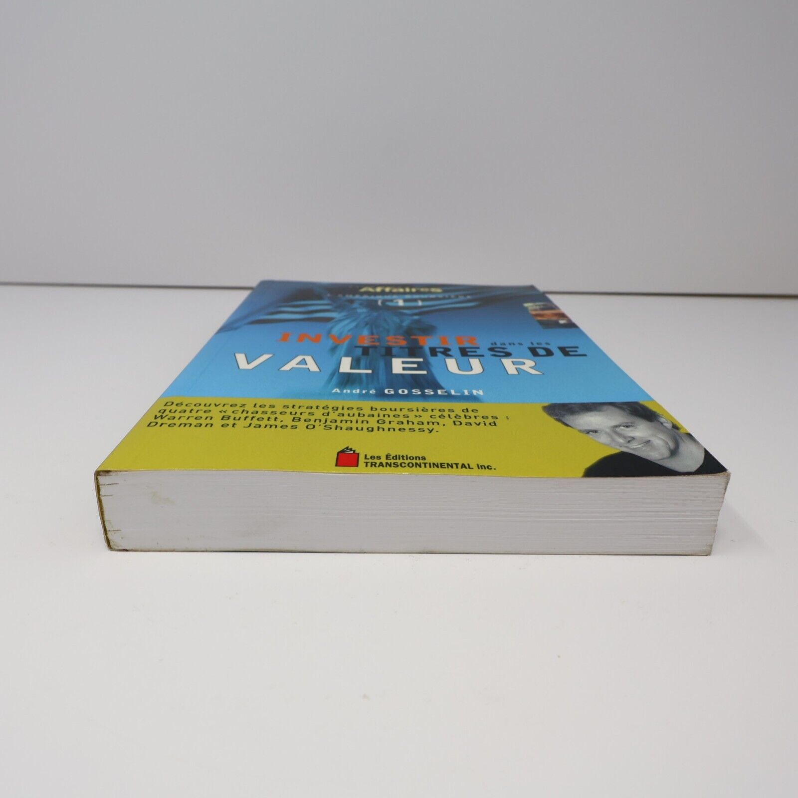 1999 Investir dans les Titres de Valeur L'Amérique Boursière #1 Affaires Plus PB