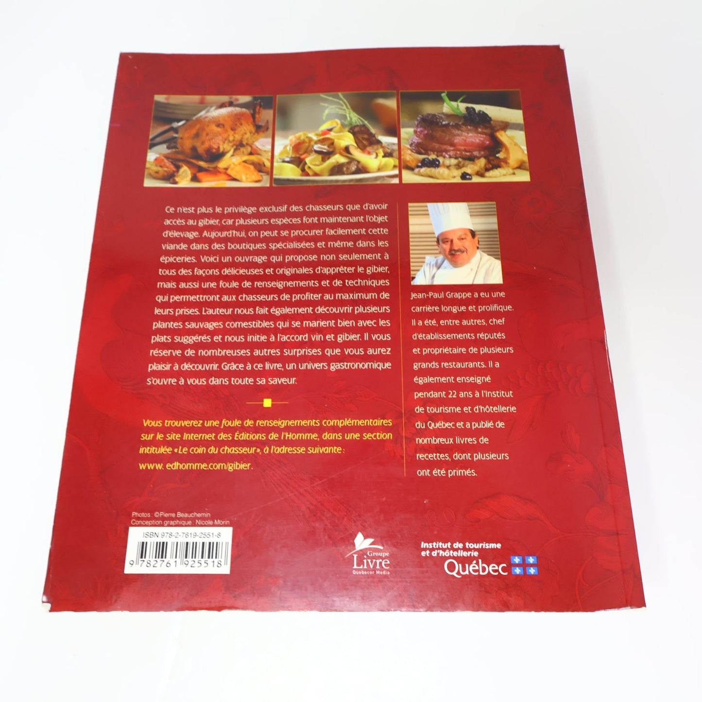 Gibier à Poil et à Plume Jean-Paul Grappe 2008 Livre Signé Recettes Cuisine