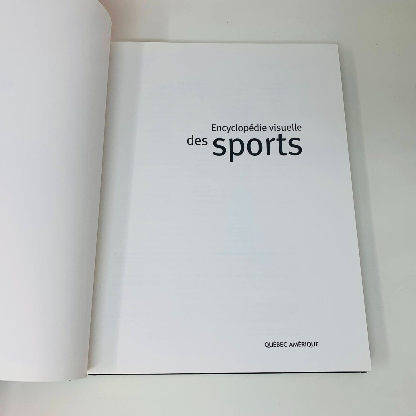 2000 Encyclopédie Visuelle des Sports Québec Amérique Illustrée en Français HC