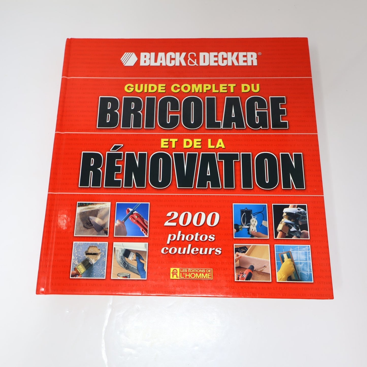 Guide Complet Black & Decker Lot Bricolage/Rénovation/Travaux Extérieurs/Cuisine