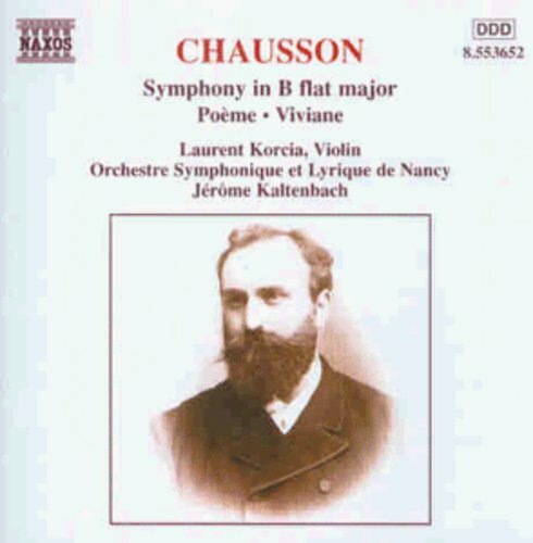 Chausson 2 CD Lot Symphony Op. 20/Poème/Viviane/Concert Violin Piano Classical