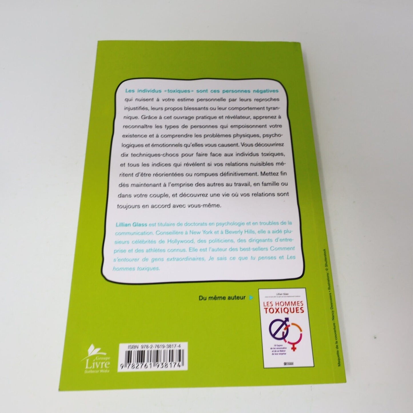2013 Ces Gens qui Vous Empoisonnent l'Existence Lillian Glass De L'homme Livre