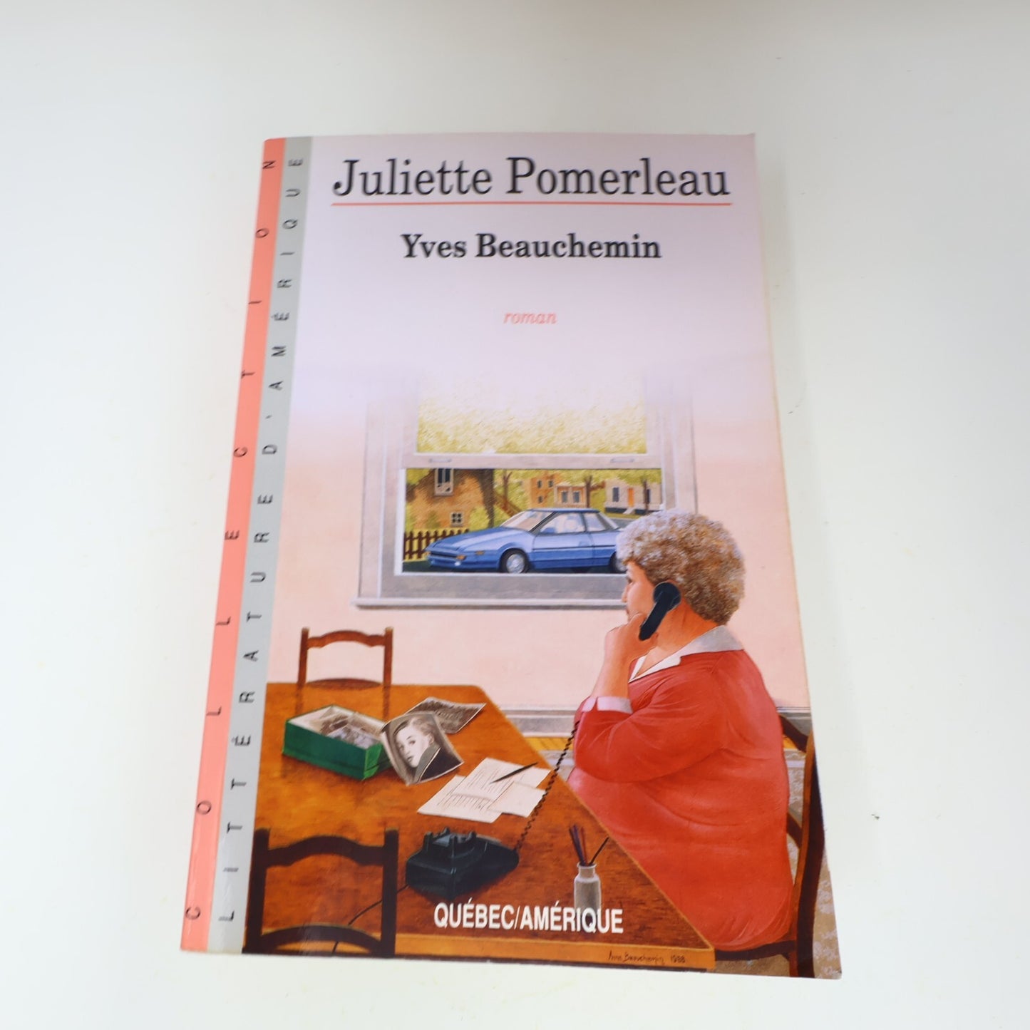 Yves Beauchemin Lot 2 Livres Juliette Pomerleau/Le Second Violon Roman Québec