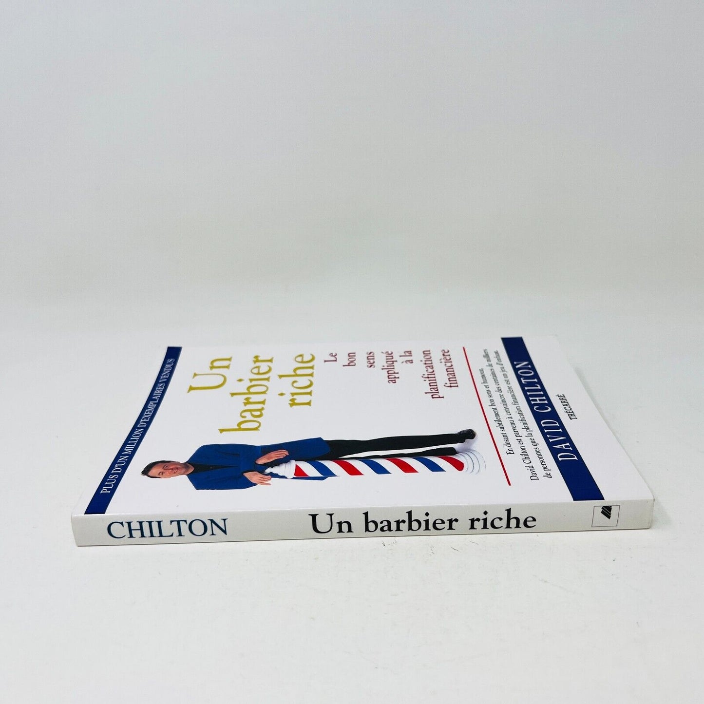 2008 Un Barbier Riche David Chilton Trécarré Français/French Finance Paperback