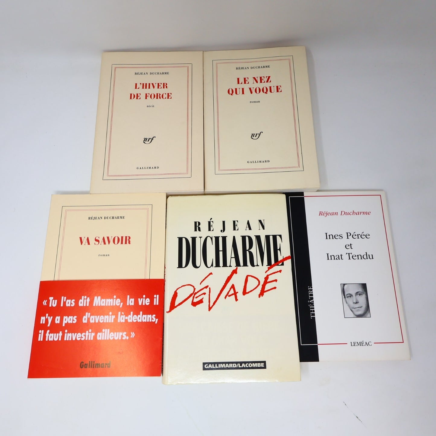 Réjean Ducharme Lot 5 Livres L'Hiver de Force/Dévadé/Nez qui Voque/Va Savoir PB