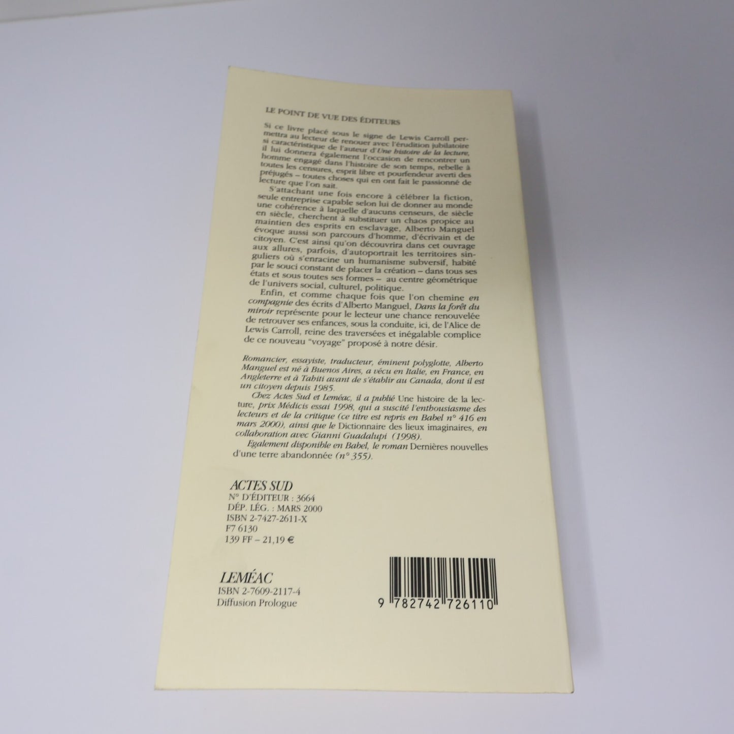 Alberto Manguel Lot 2 Livres Dans la Forêt du Miroir/Histoire de Lecture Essai