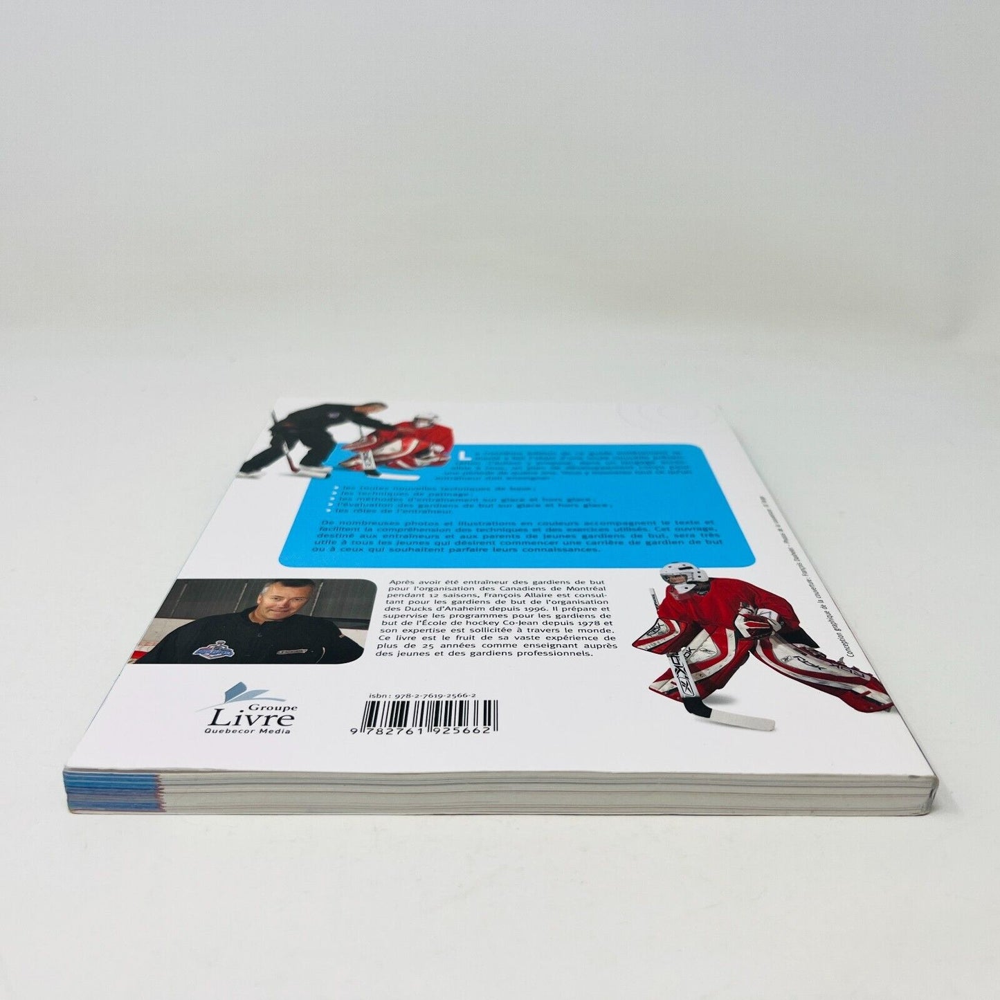 2008 Devenir Gardien de But au Hockey Nouvelle Édition de François Allaire Livre