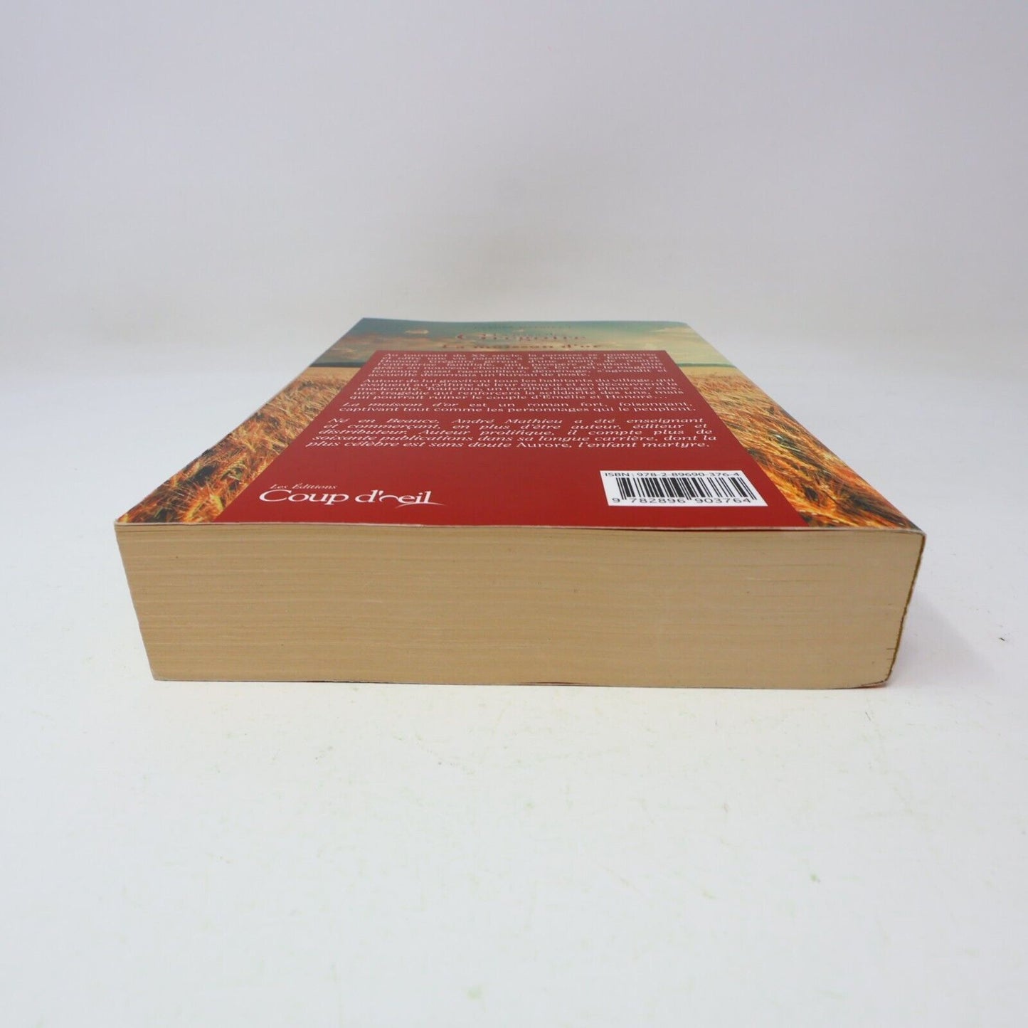 2012 La Moisson d'Or La Saga des Grégoire #3 de André Mathieu Coup d'Oeil PB