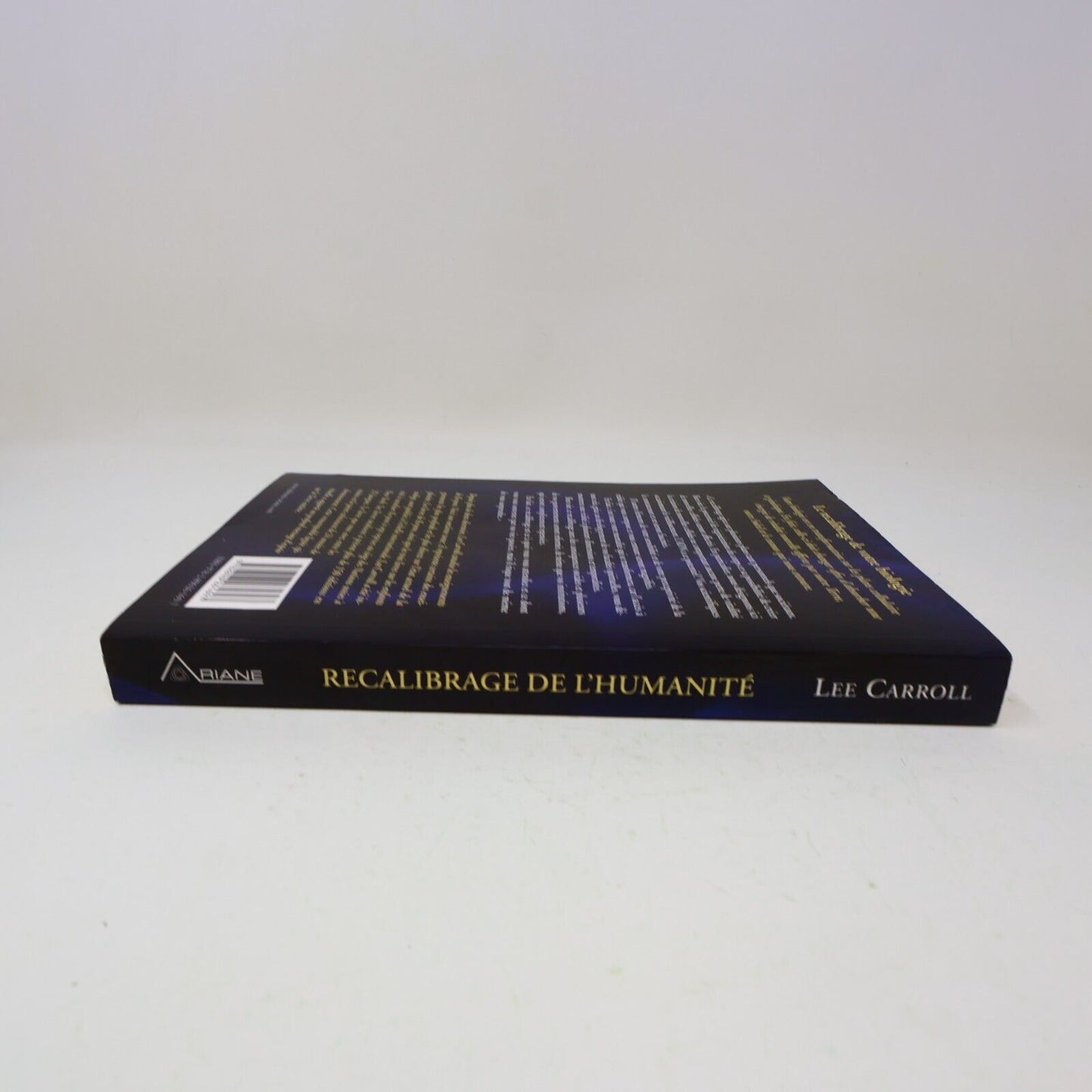 2014 Recalibrage de l'Humanité Kryeon Lee Carroll Ésotérisme Ariane Français PB