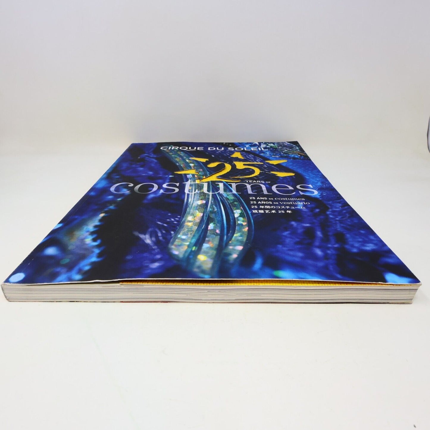 2009 Cirque du Soleil 25 Years of Costumes Ronald Clément Paperback Textil Art