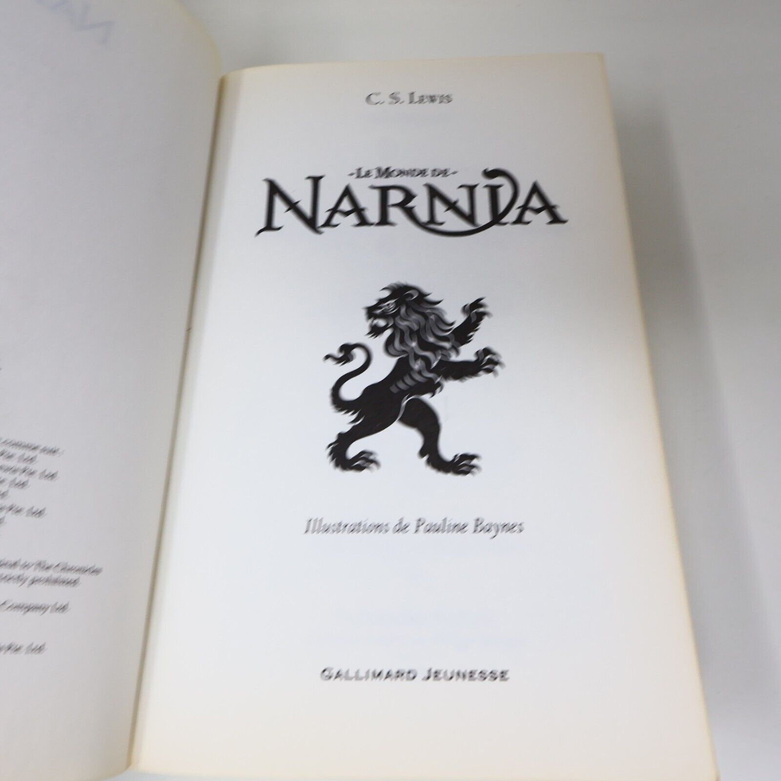2010 Le Monde de Narnia C. S. Lewis Omnibus Fantasy Illustré Gallimard Français