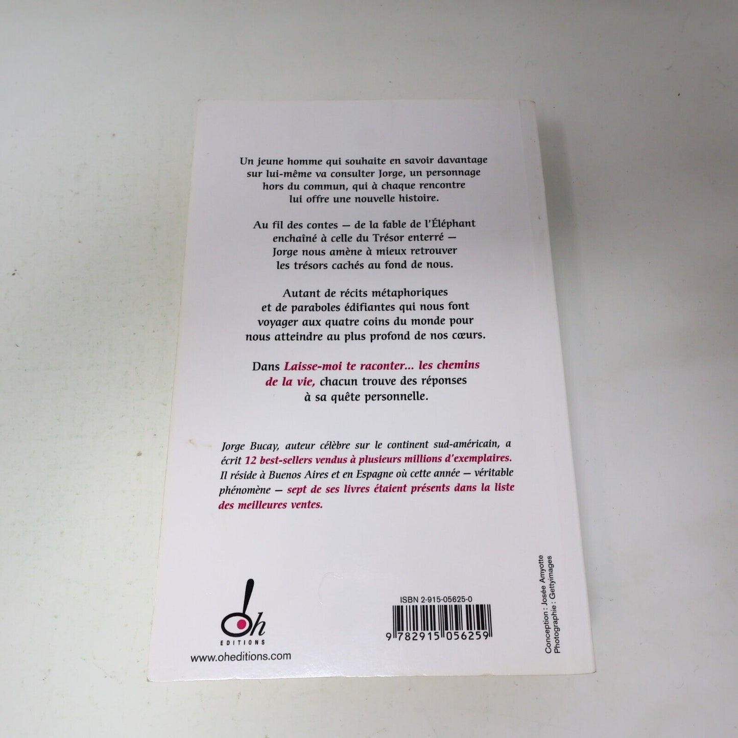 2004 Laisse-Moi Te Raconter les Chemins de la Vie de Jorge Bucay Ohedts Français