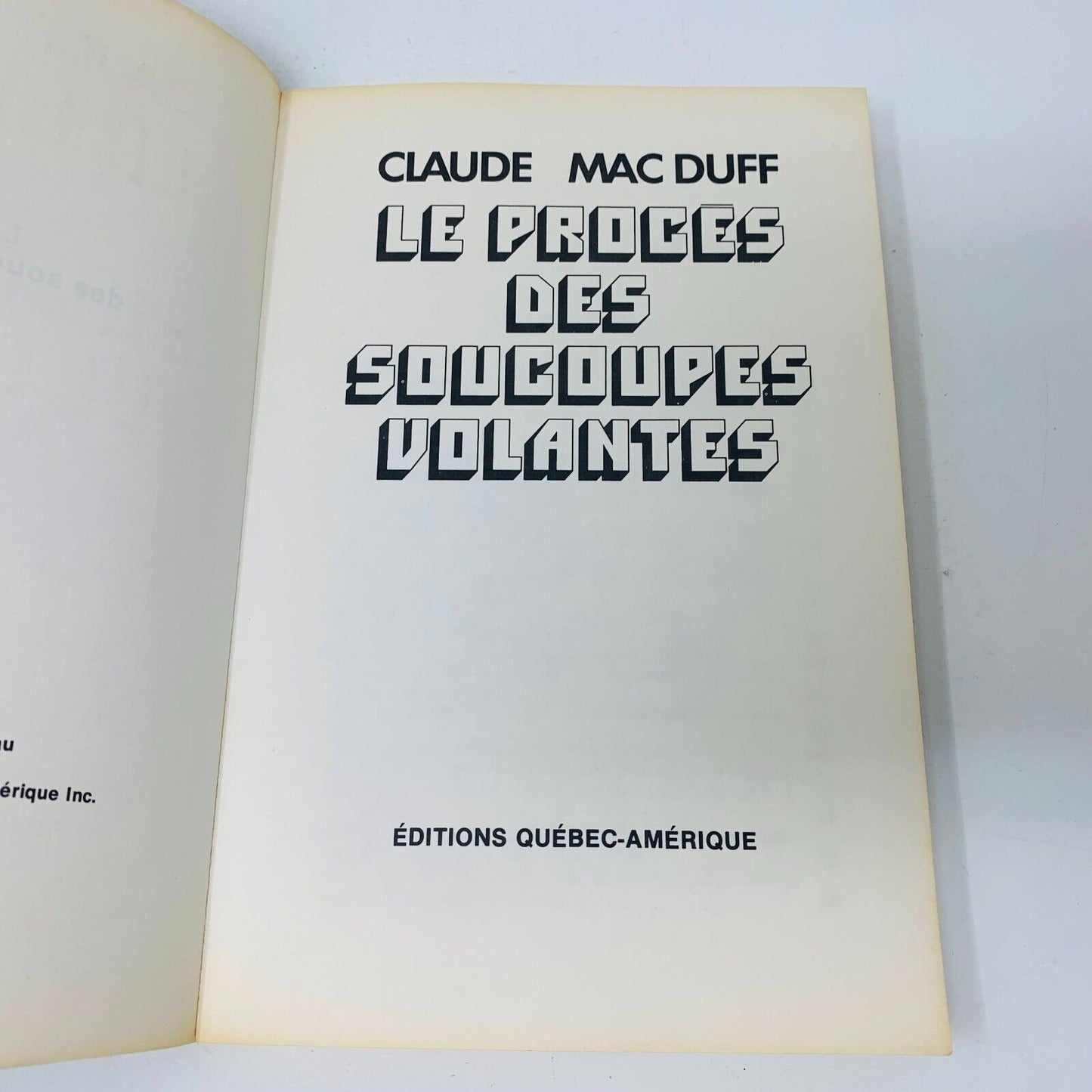 1976 Le Procès des Soucoupes Volantes de Claude Mac Duff Ovnis Extra-Terrestres