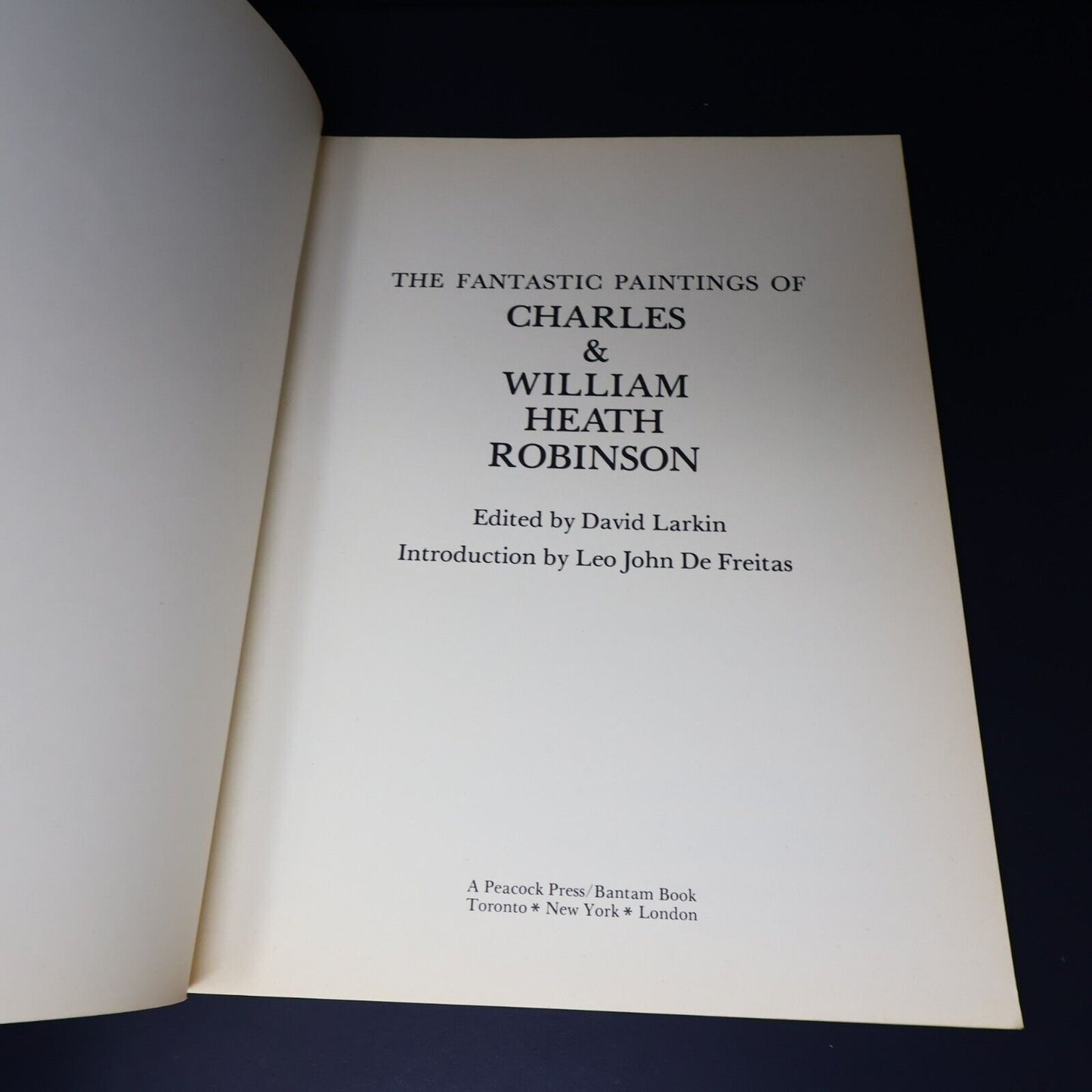 1976 The Fantasic Paintings of Charles & William Heath Robinson by David Larkin