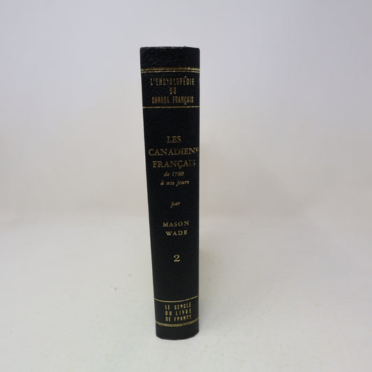 1963 Les Canadiens Français L'Encyclopédie du Canada Français #2 Mason Wade HC