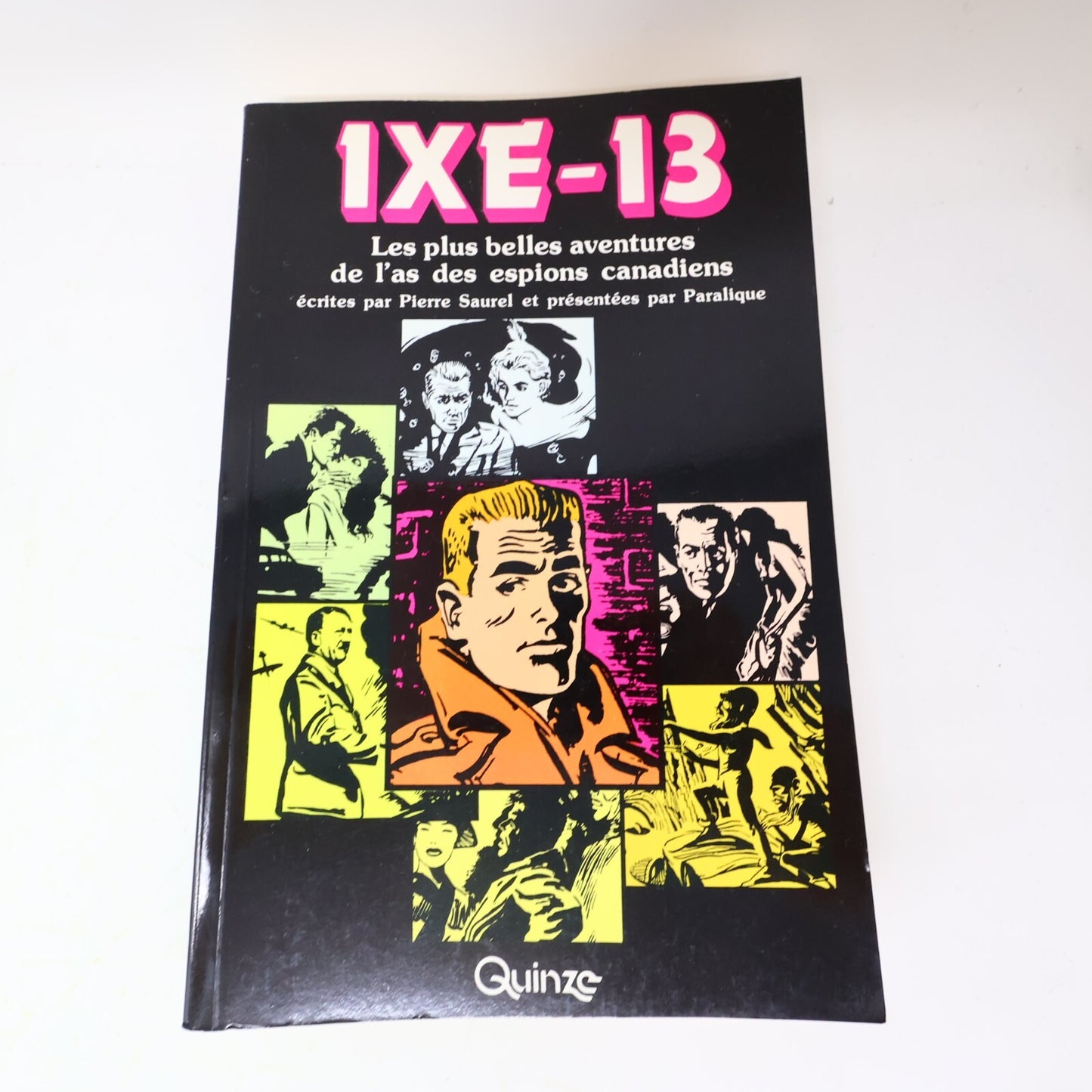 1981 IXE-13 les Plus Belles Aventures de l'As Espion Canadien Pierre Saurel 80s