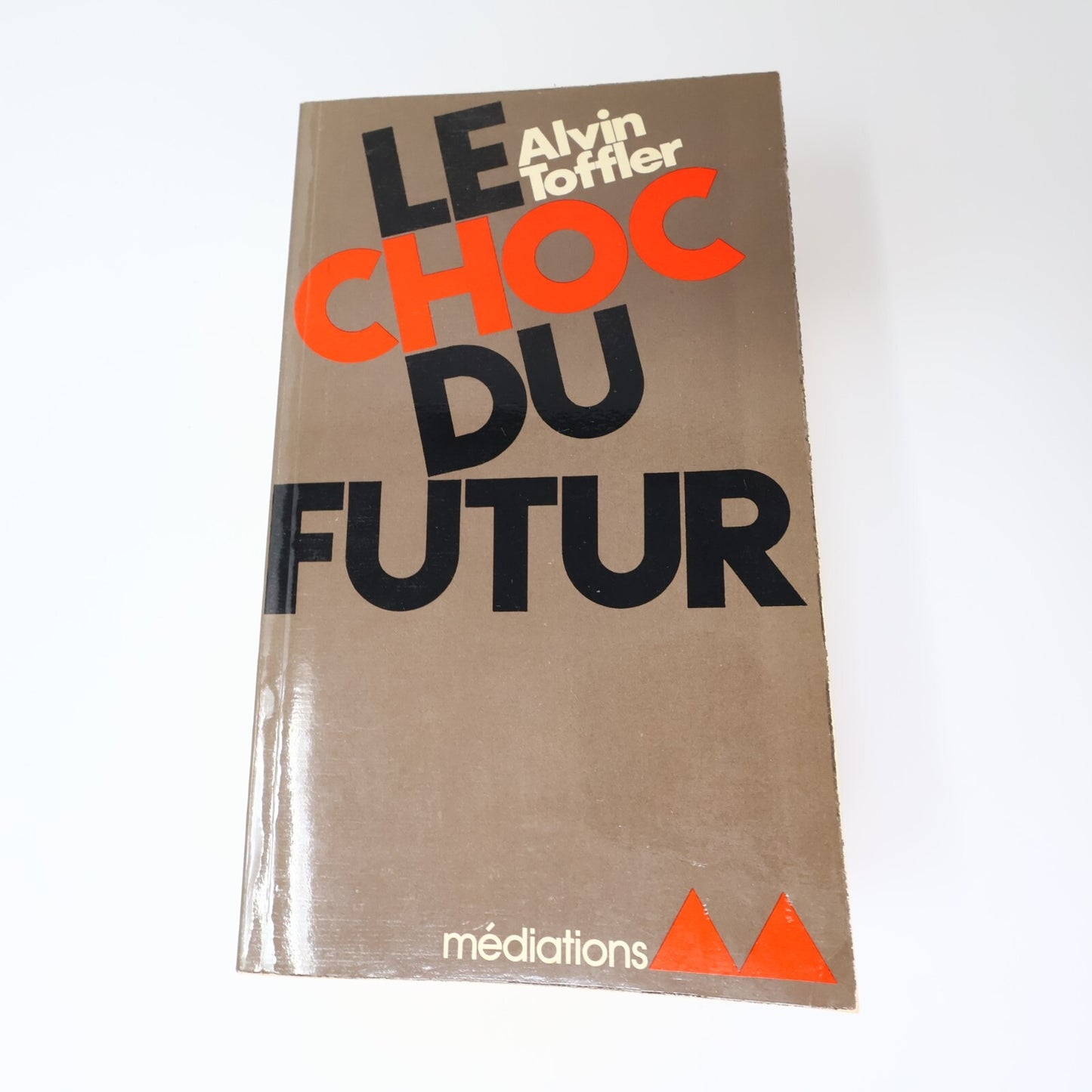 Alvin Toffler Lot 2 Livres Le Choc du Futur/La 3Ème Vague Société Histoire PB