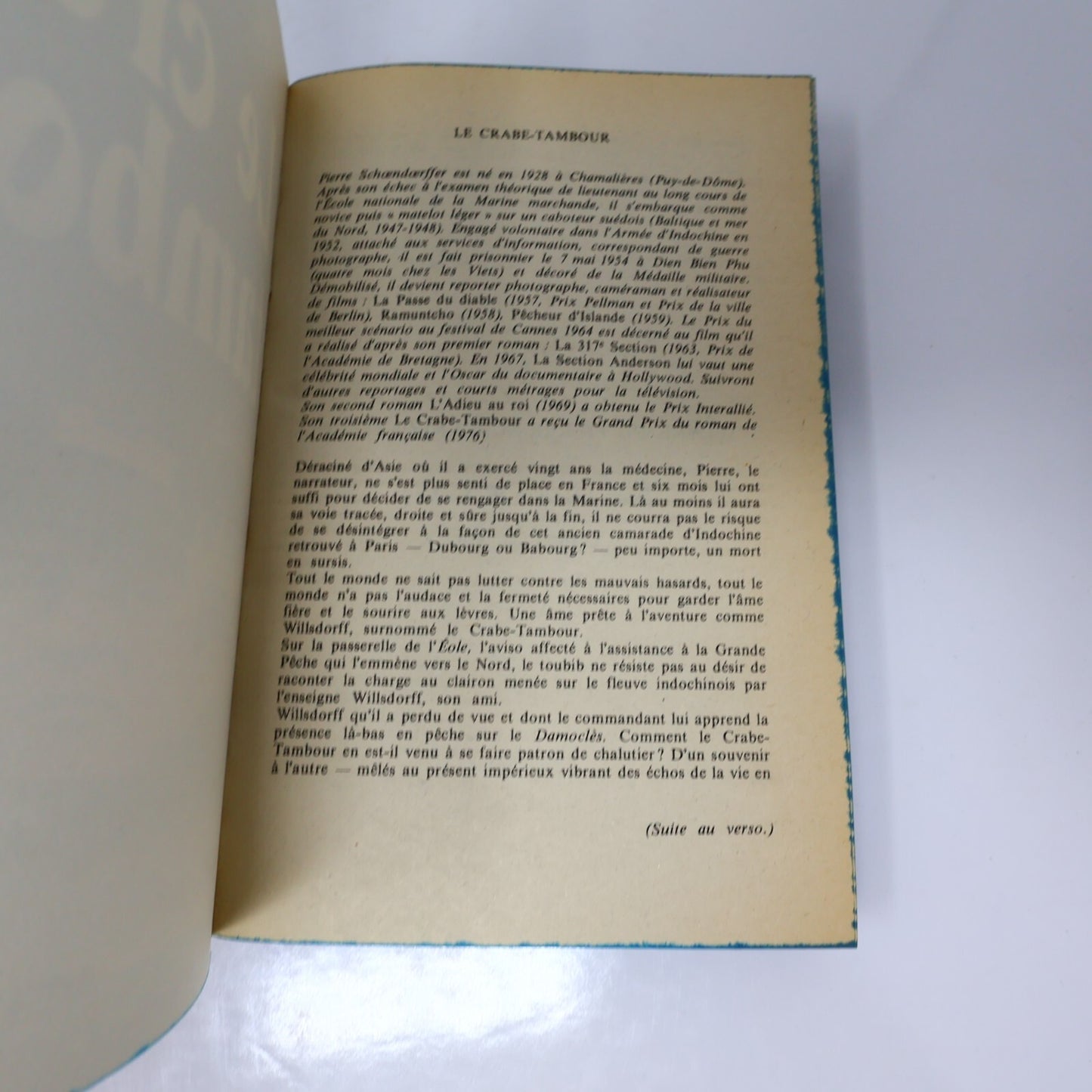 Pierre Schoendoerffer Lot 2 Livres Poche Le Crabe-Tambour/L'Adieu au Roi Roman