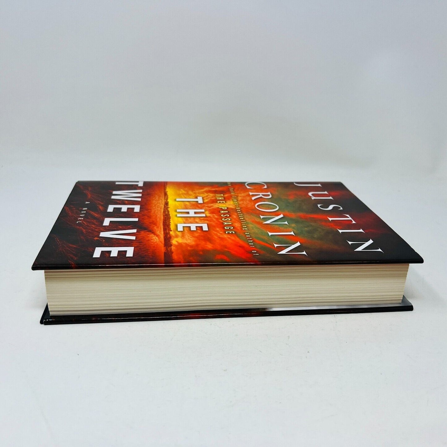 2012 The Twelve by Justin Cronin 2nd Print Suspense Post-Apocalyptic Fiction HC