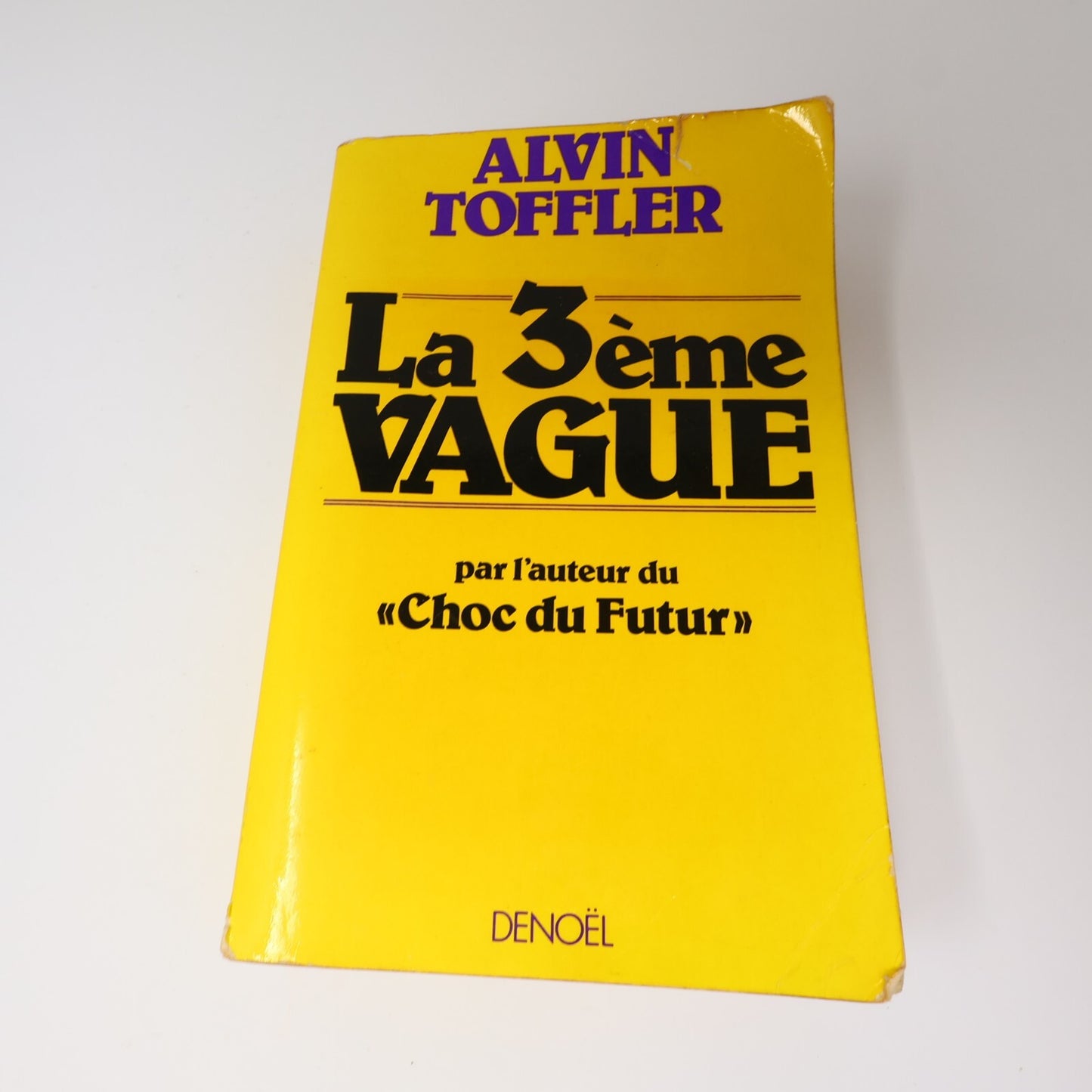 Alvin Toffler Lot 2 Livres Le Choc du Futur/La 3Ème Vague Société Histoire PB