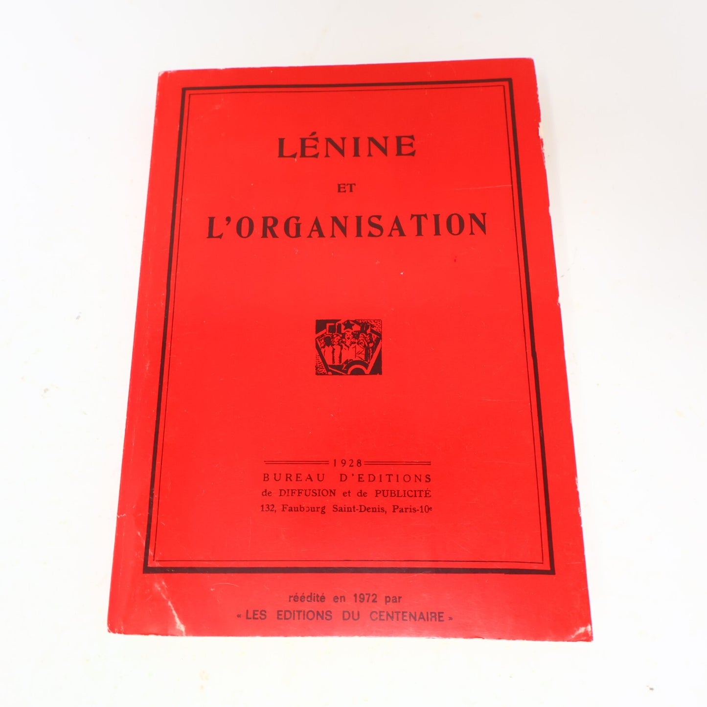1972 Lénine et l'Organisation Vladimir Illitch Lénine Éditions du Centenaire 70s