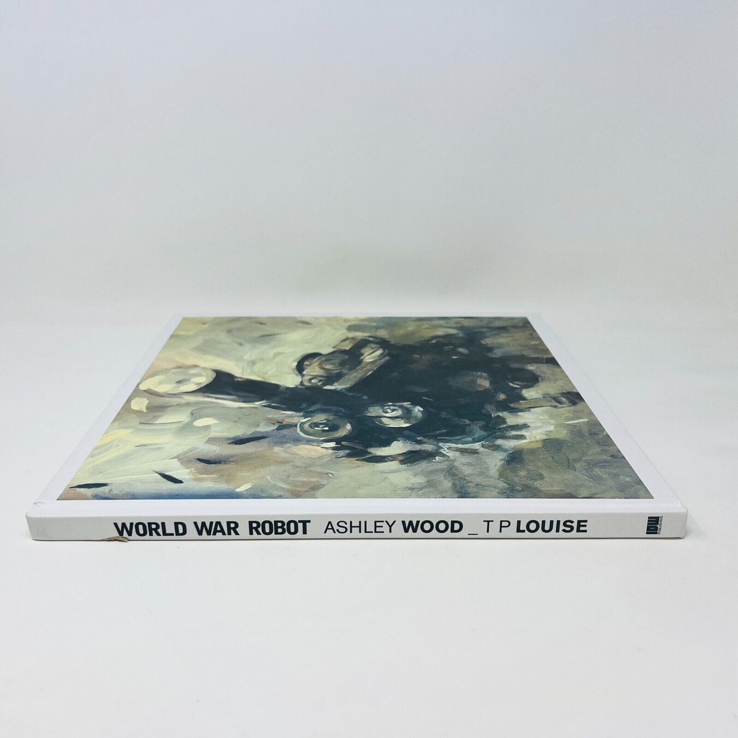 2012 Complete World War Robot WWR Ashley Wood Hardcover IDW Publishing 4th Print