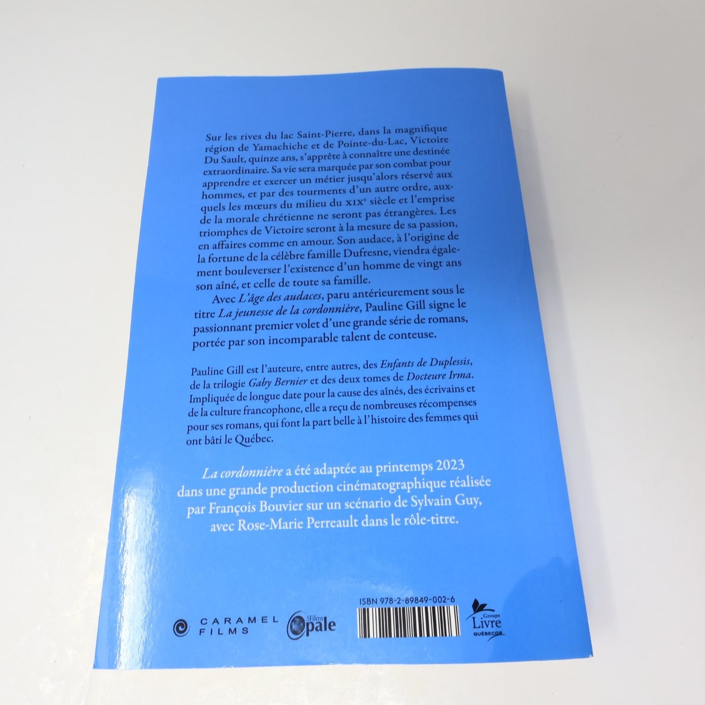 La Cordonnière Tome 1 L'Âge des Audaces Pauline Gill 2023 VLB Éditeur Livre