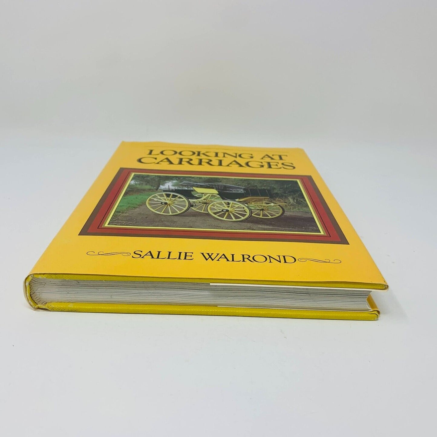 1992 Looking at Carriages Sallie Walrond Hardcover DJ Equestrian Transportation