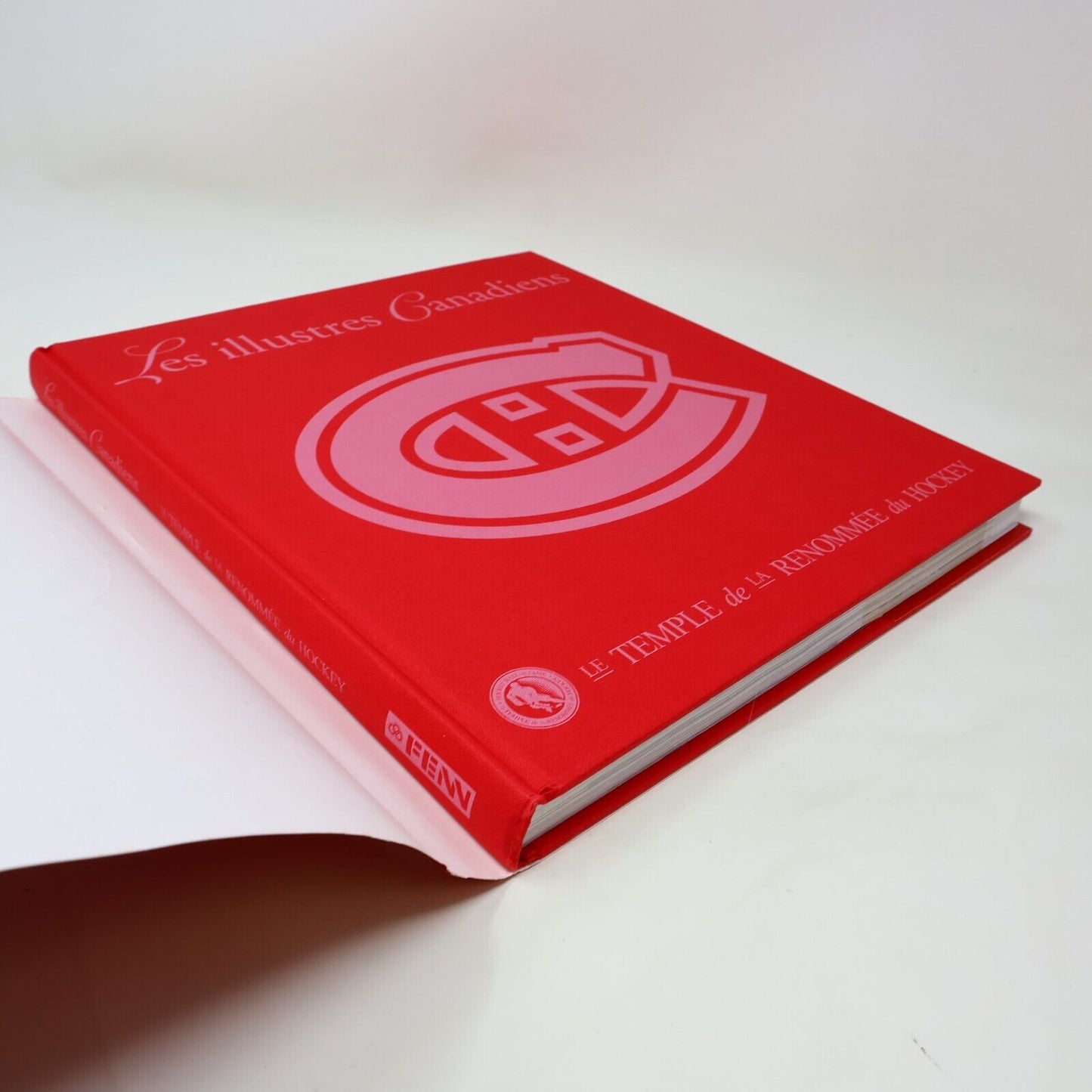2008 Les Illustres Canadiens Le Temple de la Renommée du Hockey Français Livre