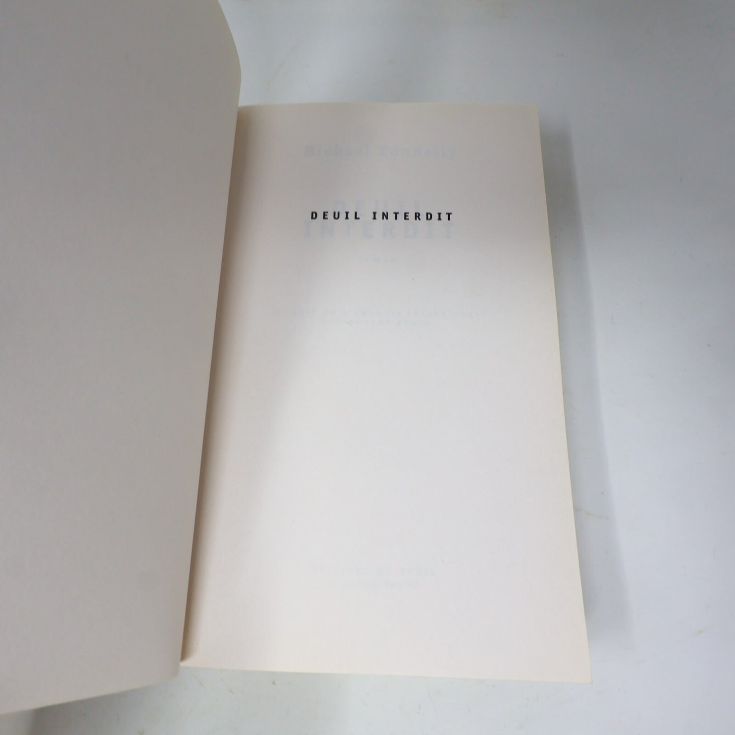 Michael Connelly Lot 6 Livres Deuil Interdit/Los Angeles River/Lumière Morte PB