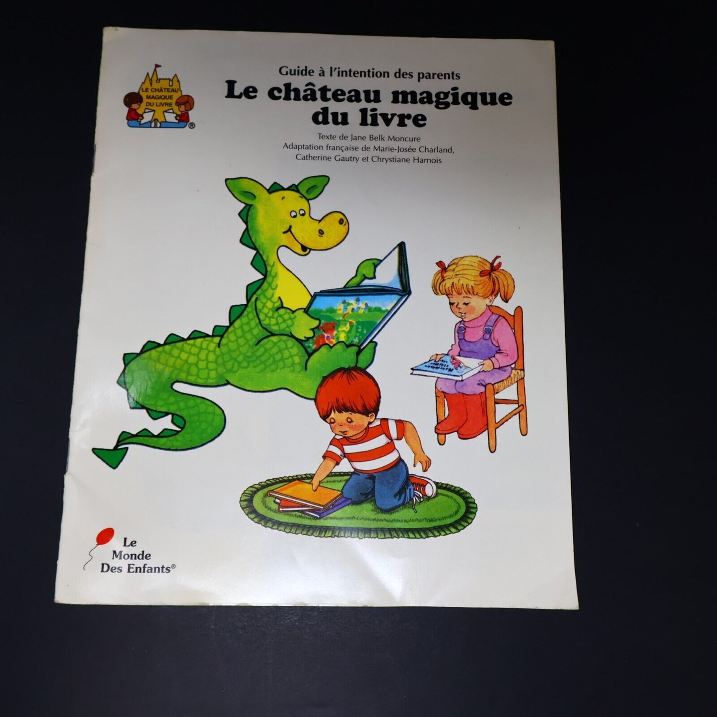 Lot 13 Livres Le Château Magique du Livre Jane Belk Moncure Grolier Français HC