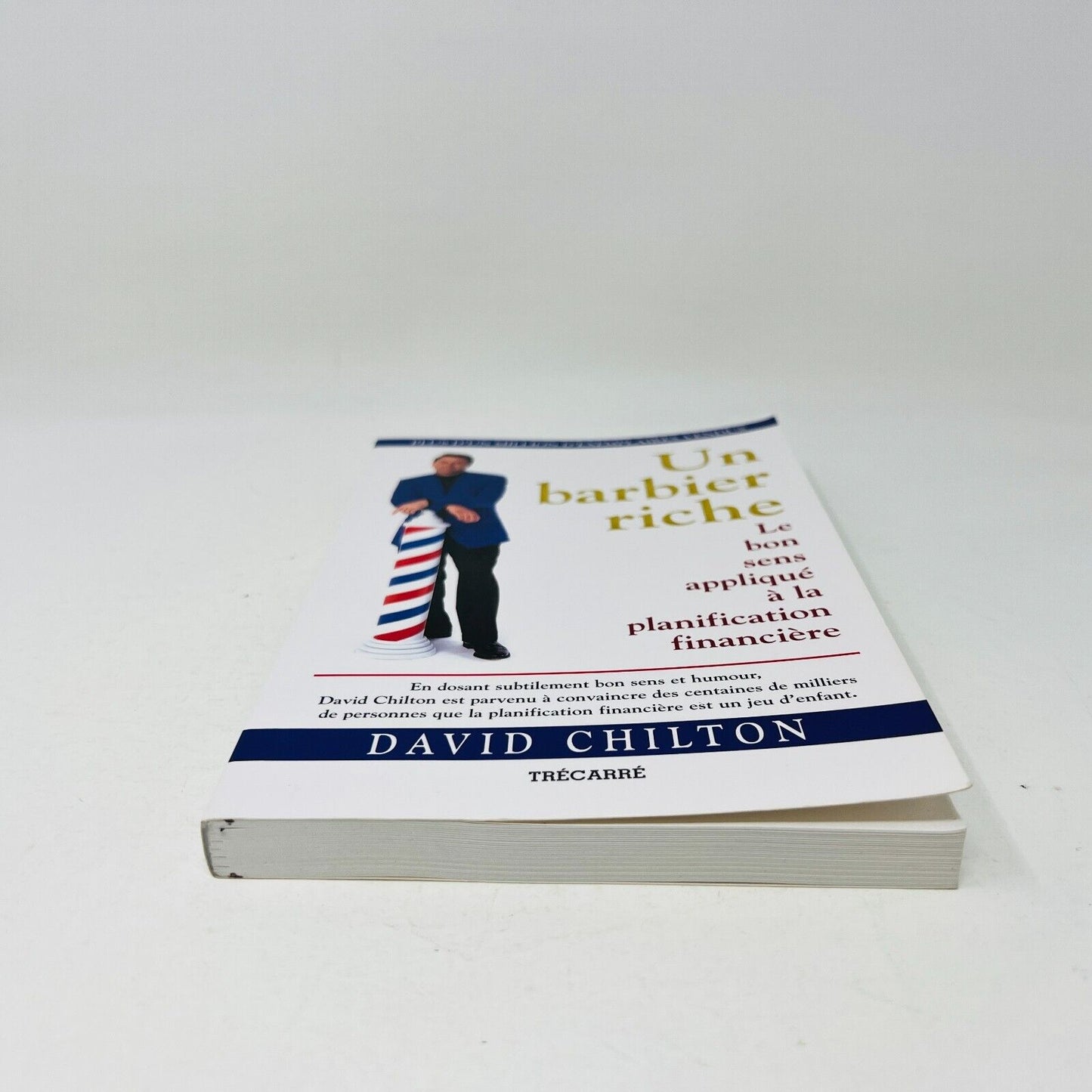 2008 Un Barbier Riche David Chilton Trécarré Français/French Finance Paperback