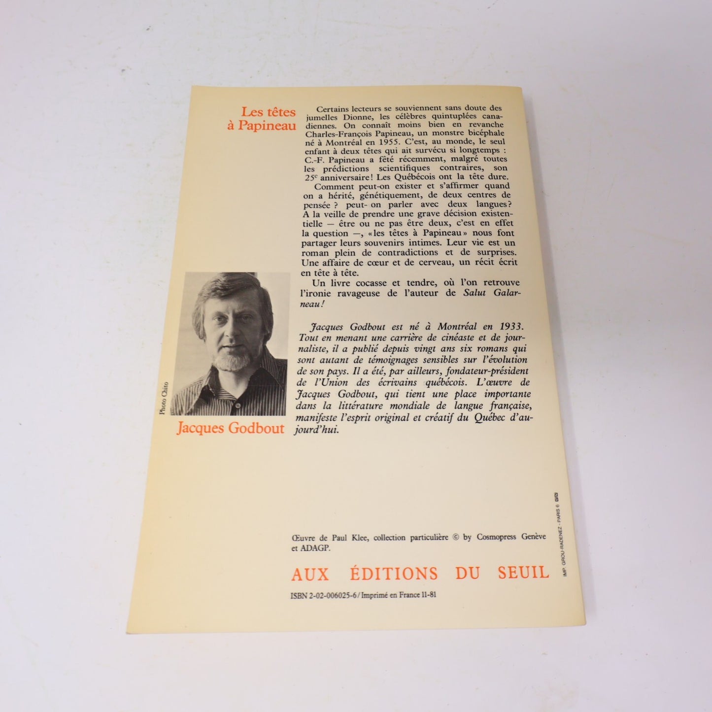 Jacques Godbout Lot 5 Livres Têtes à Papineau/Réformiste/Salut Galarneau! Roman