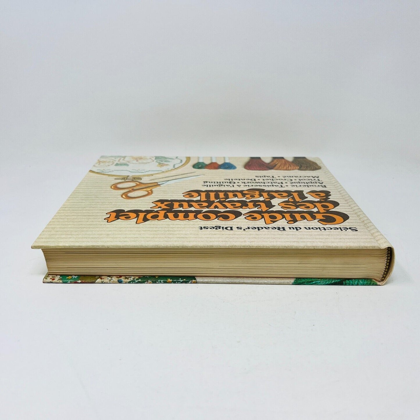 1981 Guide Complet des Travaux à l'Aiguille Couture Sélection du Reader's Digest