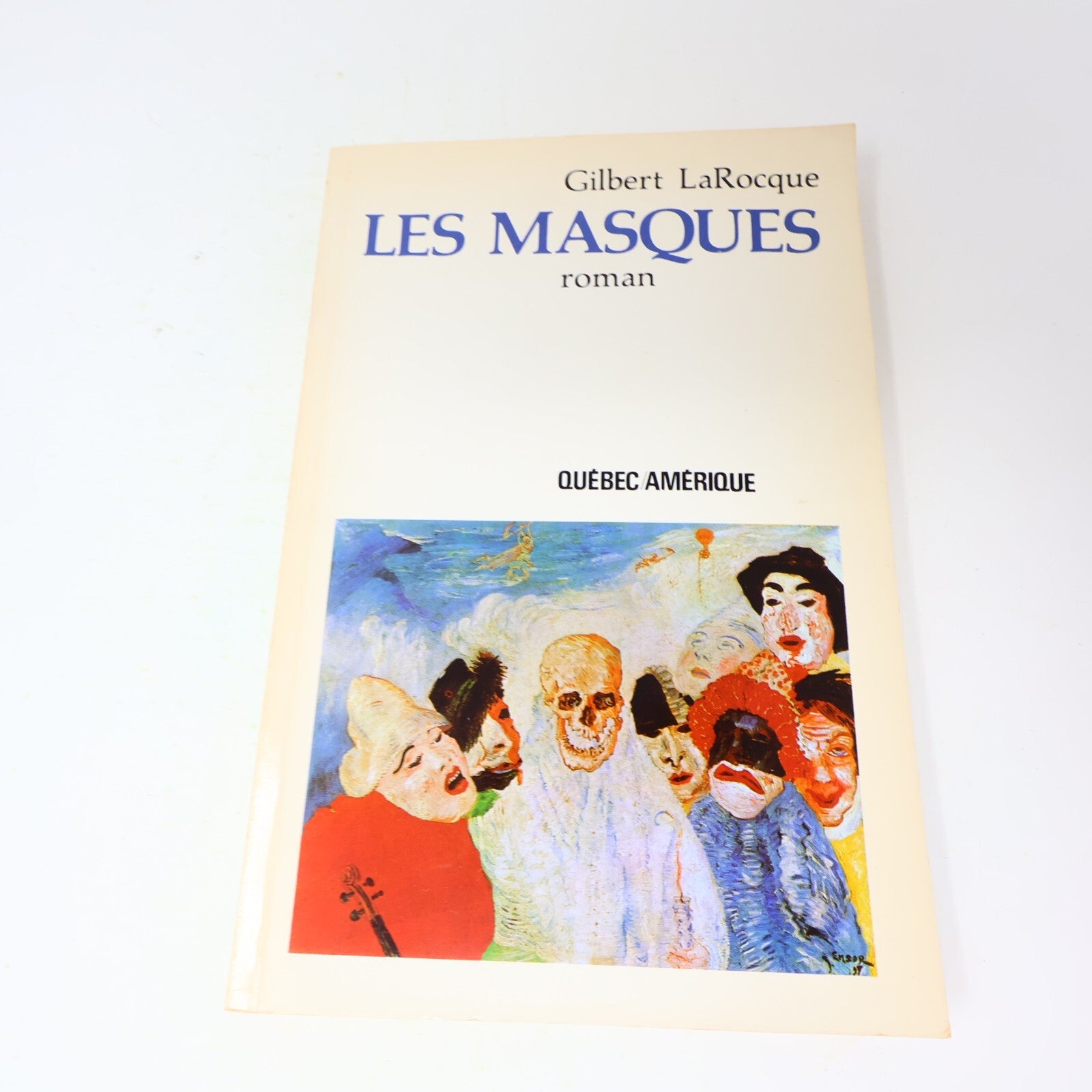 Gilbert la Rocque Lot 4 Livres Après la Boue/Nombril/Masques/Passager Roman 80s