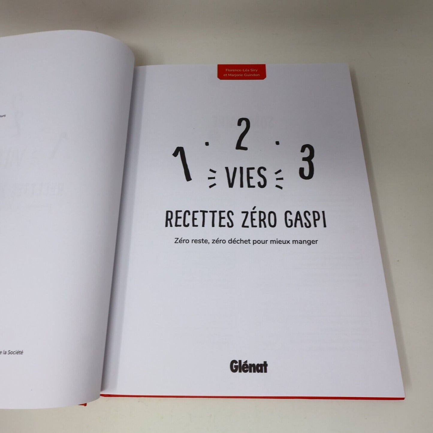 2018 1-2-3 Vies Recettes Zero Gaspi Florence-Léa Siry Cuisine Écologie Glénat HC
