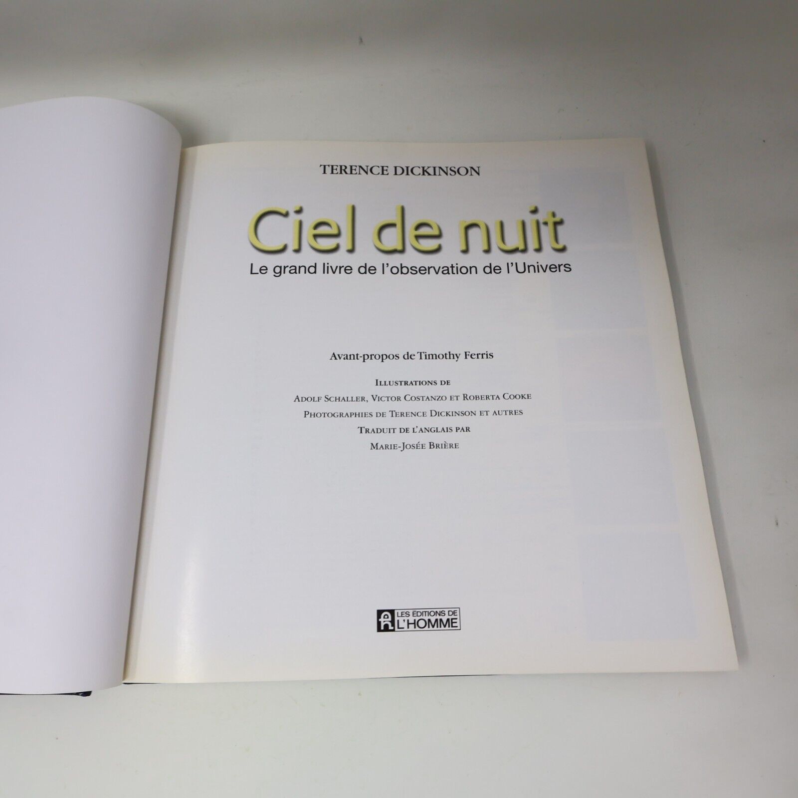 2001 Ciel de Nuit le Grand Livre de l'Observation de l'Univers Terence Dickinson