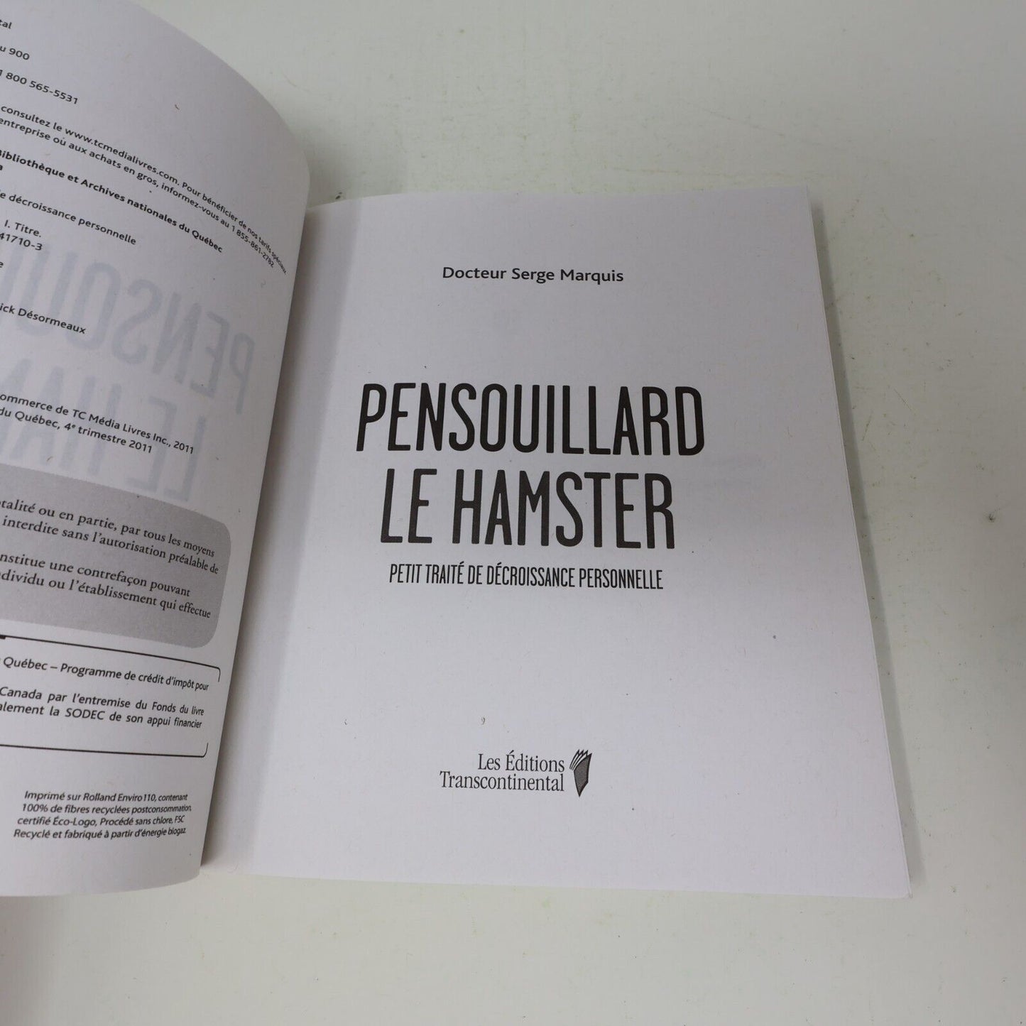 2011 Pensouillard le Hamster Dr Serge Marquis Croissance Personnelle Psychologie