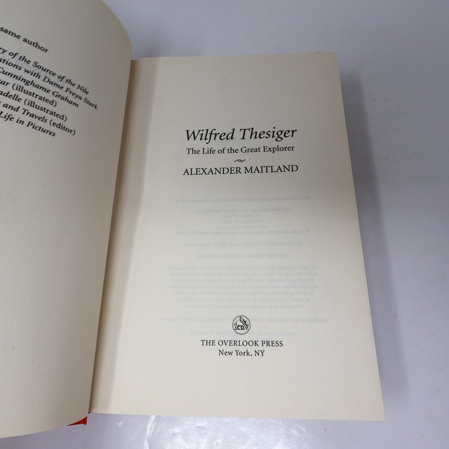 Wilfred Thesiger the Life of the Great Explorer Alexander Maitland 2011 HC DJ