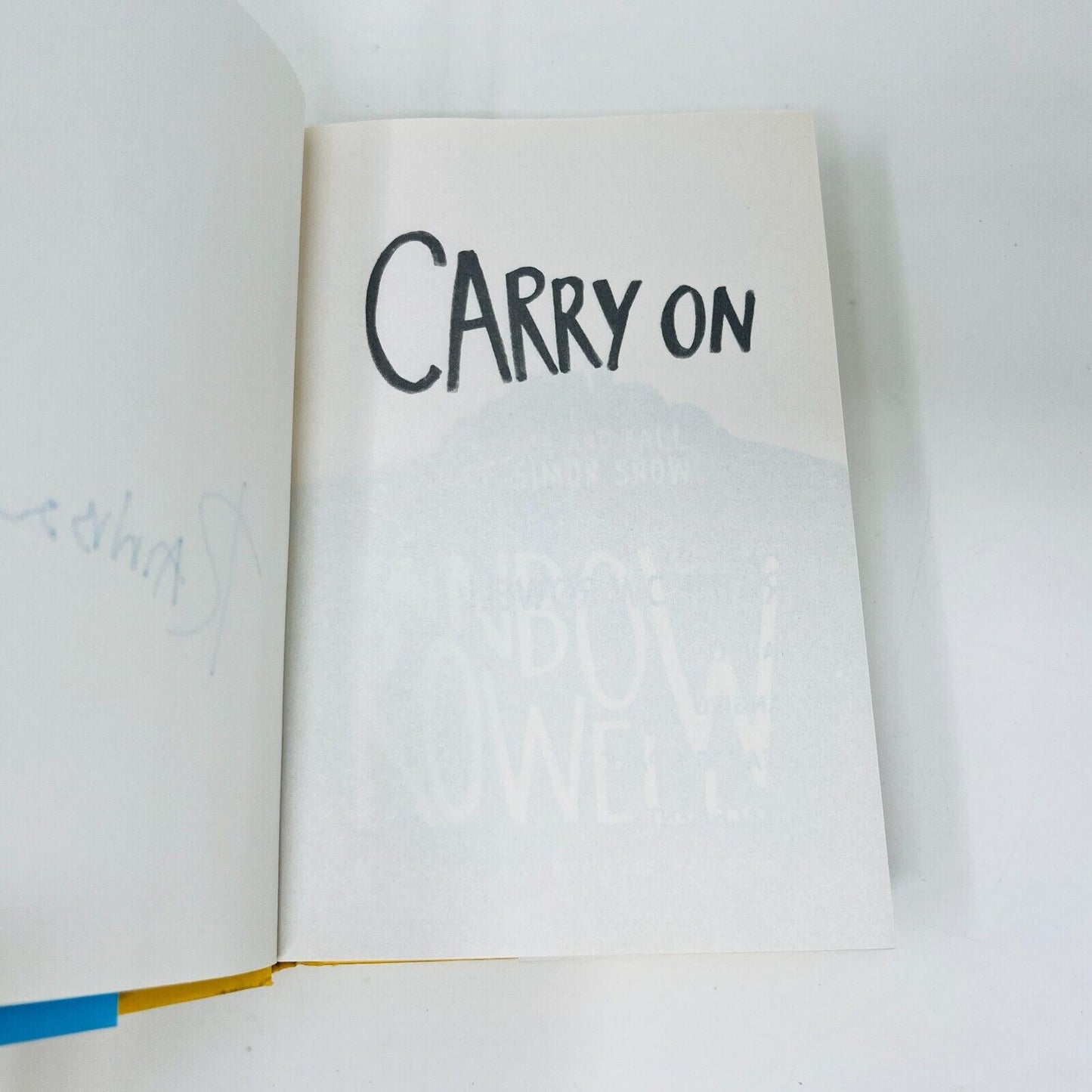 2015 Carry On by Rainbow Rowell Signed First Edition/Print Hardcover Dust Jacket