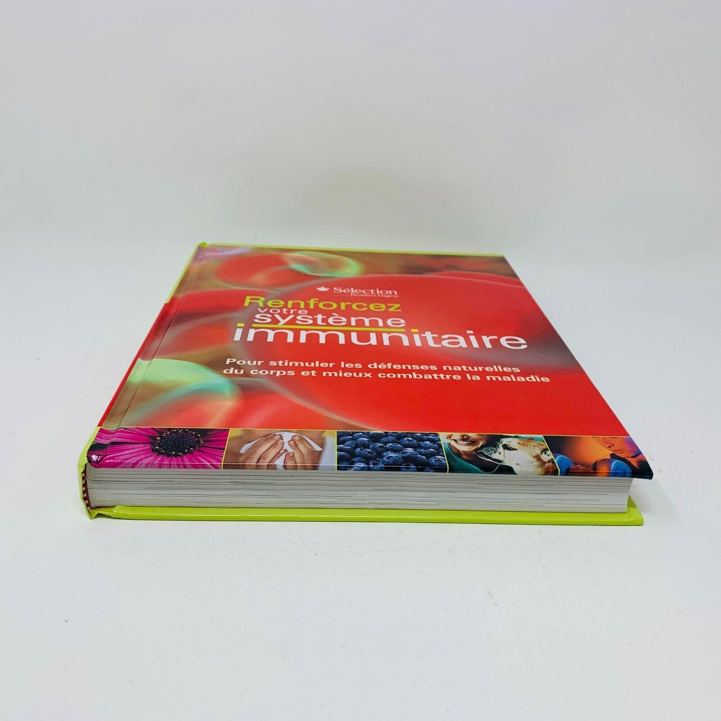 2006 Renforcez Votre Système Immunitaire Sélection Reader's Digest Santé Recette